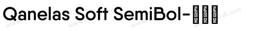 Qanelas Soft SemiBol字体转换 Qanelas Soft SemiBol字体转换